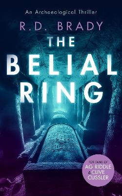 The Belial Ring - R.D. Brady - cover