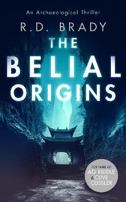The Belial Origins - R.D. Brady - cover