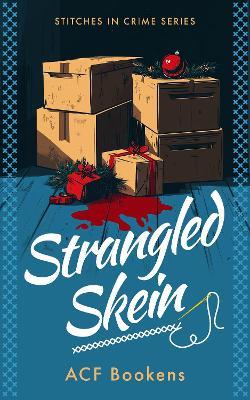Strangled Skein - ACF Bookens - cover