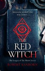 The Red Witch: A Fast-paced Urban Fantasy Witchcraft Thriller