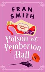 Poison at Pemberton Hall: A Cozy Historical Mystery