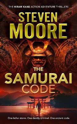 The Samurai Code - Steven Moore - cover