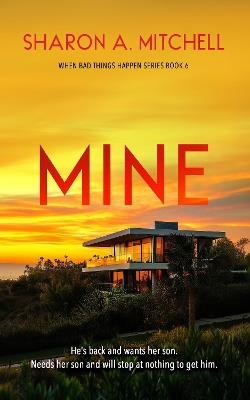 Mine - Sharon A. Mitchell - cover