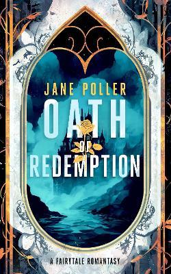 Oath of Redemption - Jane Poller - cover