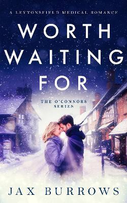 Worth Waiting For - Jax Burrows - cover