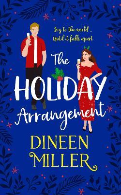 The Holiday Arrangement - Dineen Miller - cover