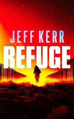 Refuge - Jeff Kerr - cover