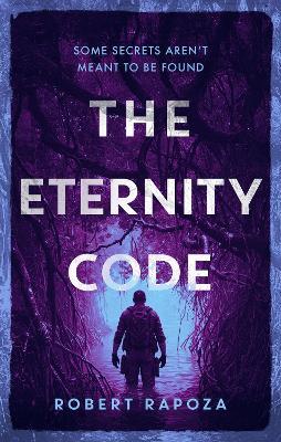 The Eternity Code - Robert Rapoza - cover