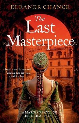 The Last Masterpiece - Eleanor Chance - cover