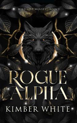 Rogue Alpha - Kimber White - cover