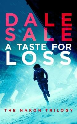 A Taste for Loss - Dale Sale - cover
