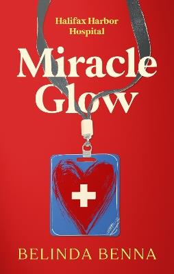 Miracle Glow - Belinda Benna - cover