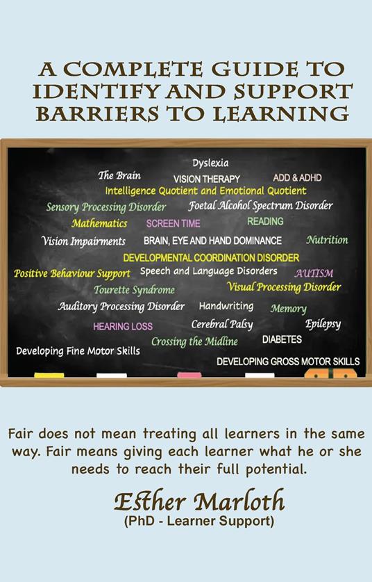 A Complete Guide to Identify and Support Barriers to Learning - Esther Marloth - ebook