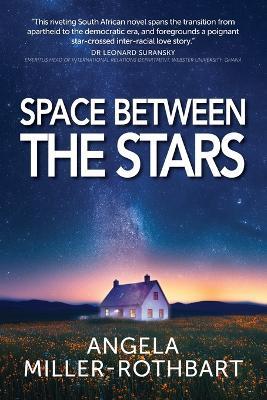 Space Between The Stars - Angela Rothbart - cover