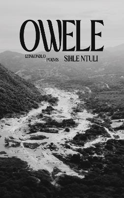 Owele - Sihle Ntuli - cover