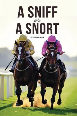 A Sniff or a Snort - Joanna Hill - cover