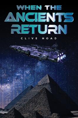 When the Ancients Return - Clive Hoad - cover