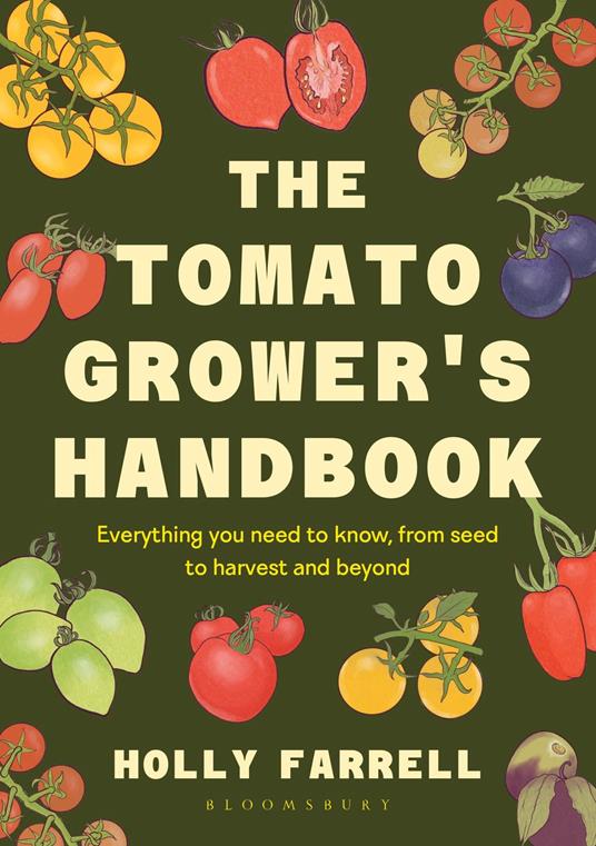 The Tomato Grower's Handbook
