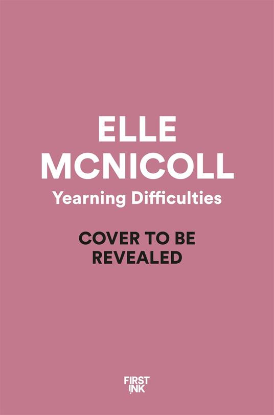 Yearning Difficulties - Elle McNicoll - ebook
