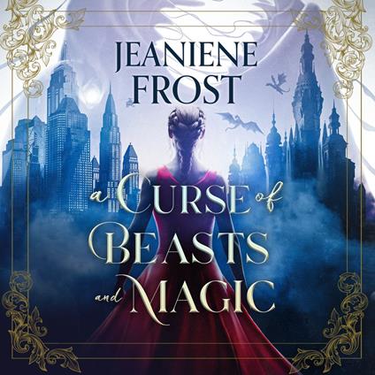 A Curse of Beasts and Magic