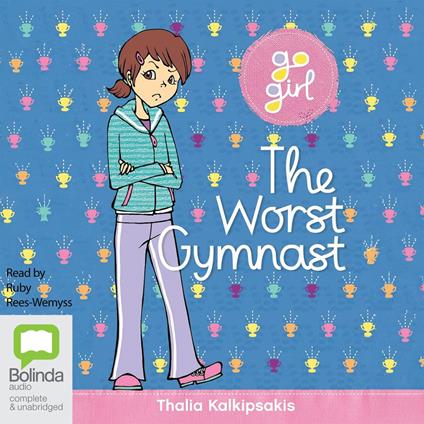 The Worst Gymnast