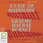 A Case of Matricide