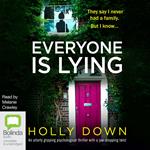 Everyone Is Lying