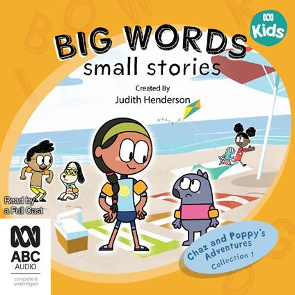 Big Words, Small Stories: Chaz and Poppy's Adventures Collection 1