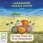 In the Time of Five Pumpkins