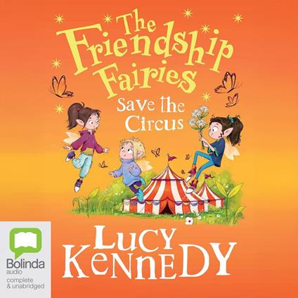 The Friendship Fairies Save the Circus