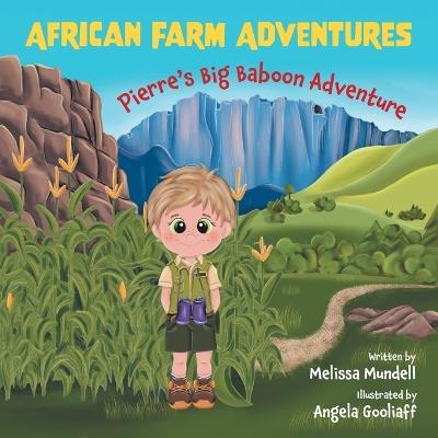 Pierre's Big Baboon Adventure - Melissa Mundell - cover