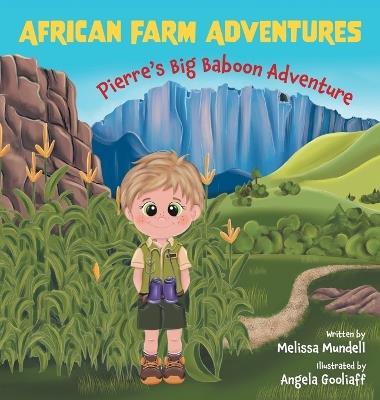 Pierre's Big Baboon Adventure - Melissa Mundell - cover