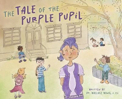 The Tale of the Purple Pupil - Wallace Wong - cover