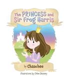 The Princess and Sir Frog Harris