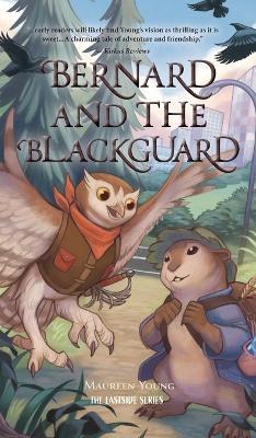 Bernard and the Blackguard - Maureen Young - cover