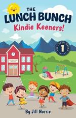 The Lunch Bunch Kindie Keeners!