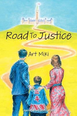 Road to Justice - Art Miki - cover