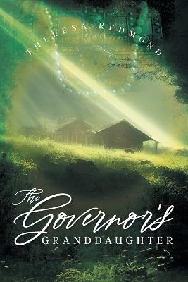 The Governor's Granddaughter - Theresa Redmond - cover