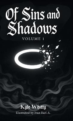 Of Sins and Shadows: Volume 1 - Kyle Whitty - cover