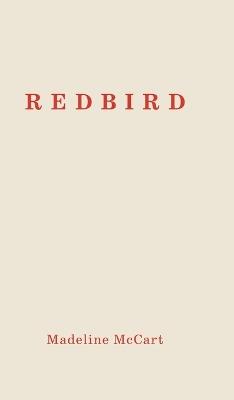 Redbird - Madeline McCart - cover