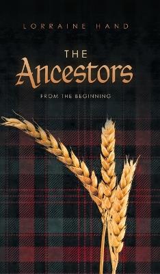 The Ancestors: From the Beginning - Lorraine Hand - cover