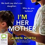 I'm Her Mother