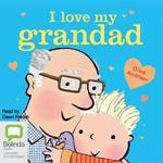 I Love My Grandad