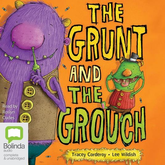 The Grunt and the Grouch