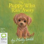 The Puppy Who Ran Away