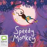 Speedy Monkey