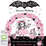 Isadora Moon Goes to a Wedding