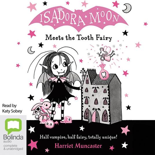 Isadora Moon Meets the Tooth Fairy