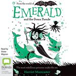 Emerald and the Ocean Parade