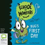Bug's First Day